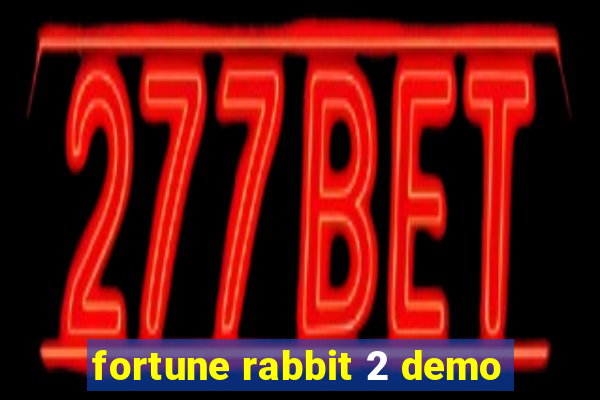 fortune rabbit 2 demo